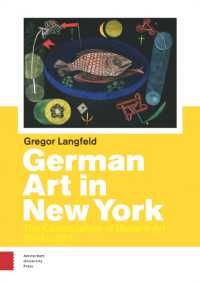 German Art in New York : The Canonization of Modern Art 1904-1957