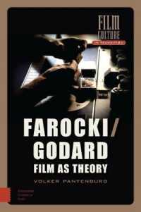 Farocki / Godard : Film as Theory (Film Culture in Transition)