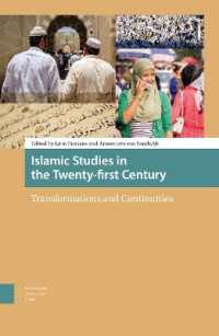 Islamic Studies in the Twenty-first Century : Transformations and Continuities
