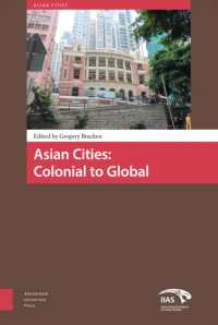 Asian Cities: Colonial to Global (Asian Cities)
