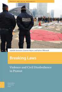 Breaking Laws : Violence and Civil Disobedience in Protest (Protest and Social Movements)