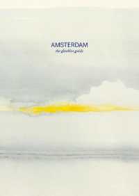 Amsterdam the Gloobles Guide