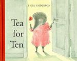 Tea for Ten : A Counting Book （Large Print）