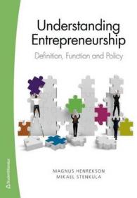 Understanding Entrepreneurship : Definition, Function & Policy