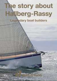 The Story about Hallberg-Rassy : Legendary Boat Builders