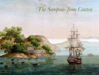 The Sampans from Canton : F H af Chapman's Chinese Gouaches