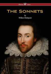 Sonnets of William Shakespeare (Wisehouse Classics Edition)