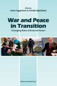 War & Peace in Transition : Changing Roles of External Actors