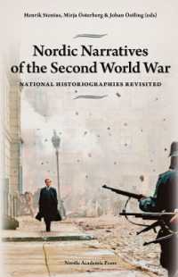 Nordic Narratives of the Second World War : National Historiographies Revisited