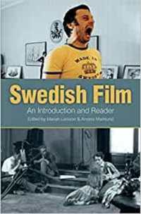 Swedish Film : An Introduction & Reader