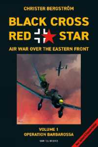 Black Cross Red Star -- Air War over the Eastern Front, Volume 1: Barbarossa