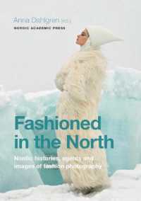 Fashioned in the North : Nordic histories, agents and images of fashion photography