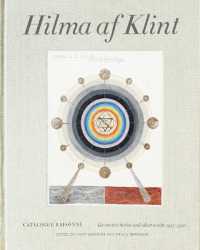 Hilma af Klint Catalogue Raisonné Volume V: Geometric Series and Other Works 1917-1920