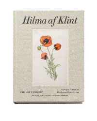 Hilma af Klint Catalogue Raisonné Volume VII: Landscapes, Portraits and Miscellaneous Works (1886-1940)