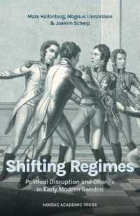 Shifting regimes : Political disruption and change in Early Modern Sweden