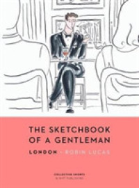 The Sketchbook of a Gentleman : London (The Sketchbook of a Gentleman)