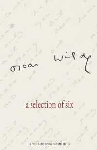 Oscar Wilde a selection of six : A Thousand Books of Fame Series