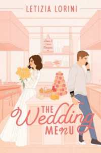 The Wedding Menu (Love & Other Recipes)