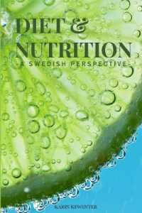 Diet & Nutrition - a swedish perspective