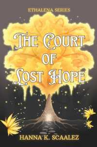 The Court of Lost Hope (Ethalena") 〈1〉