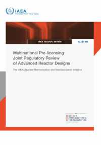 Multinational Pre-licensing Joint Regulatory Review of Advanced Reactor Designs : The IAEA's Nuclear Harmonization and Standardization Initiative (IAEA Tecdoc Series No.)