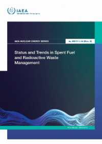 Status and Trends in Spent Fuel and Radioactive Waste Management (IAEA Nuclear Energy Series)