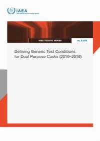 Defining Generic Test Conditions for Dual Purpose Casks (2016-2019) (IAEA Tecdoc Series No.)