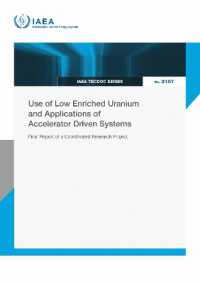 Use of Low Enriched Uranium and Applications of Accelerator Driven Systems : Final Report of a Coordinated Research Project (IAEA Tecdoc Series)