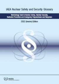 IAEA Nuclear Safety and Security Glossary, 2022 (Interim) Edition : Terminology Used in Nuclear Safety, Nuclear Security, Radiation Protection and Emergency Preparedness and Response (Non-serial Publications)