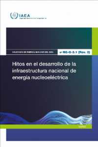 Hitos En El Desarrollo De La Infraestructura Nacional De Energía Nucleoeléctrica (Colección De Energía Nuclear Del Oiea No.)