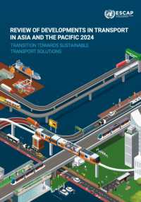 Review of Developments in Transport in Asia and the Pacific 2024 : Transition Towards Sustainable Transport Solutions (Review of Developments in Transport in Asia and the Pacific)