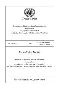 Treaty Series 3197 (United Nations Treaty Series / Recueil Des Traites Des Nations Unies)