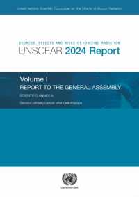 Sources, Effects and Risks of Ionizing Radiation (UNSCEAR) 2024 Report, Volume I : Report to the General Assembly, with Scientific Annex a - Second Primary Cancer after Radiotherapy (United Nations Scientific Committee on the Effects of Atomic Radiat
