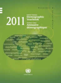 United Nations Demographic Yearbook 2011 (Demographic Yearbook (Ser. R))