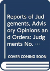 Reports of Judgements, Advisory Opinions and Orders : Judgments No. 2867 of the Administrative Tribunal of the International Labour Organization upon a ... Advisory Opinions and Orders, 2010) (Icj-rpts of Judgements)