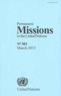 Permanent Missions to the United Nations : No. 303， March 2013