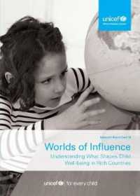 Worlds of Influence : Understanding What Shapes Child Well-being in Rich Countries (Innocenti Report Card)