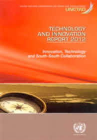 Technology and Innovation Report 2012 : Innovation, Technology and South-South Collaboration