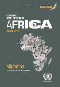Economic development in Africa report 2018 : migration and structural transformation -- Paperback / softback