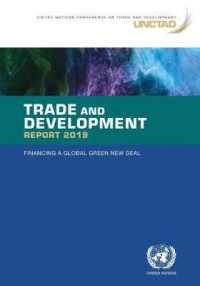 Trade and development report 2019 : financing a global green new deal -- Paperback / softback