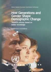 How Generations and Gender Shape Demographic Change : Towards Policies Based on Better Knowledge