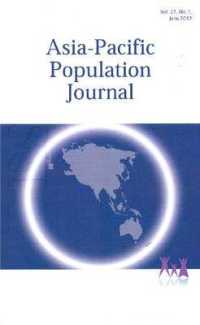 Asia-Pacific Population Journal， 2012 : Volume 27， Part 1 (Asia-pacific Population Journal)