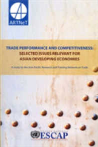 Trade Performance and Competitiveness : Selected Issues Relevant for Asian Developing Economies