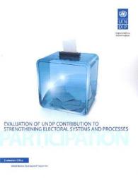 Evaluation of UNDP Contribution to Strengthening Electoral Systems and Processes (Cat III - All Titles)