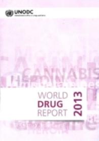 World Drug Report 2013 (World Drug Report)