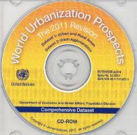 World Urbanisation Prospects : The 2011 Revision (World Urbanization Prospects)