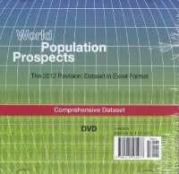 World Population Prospects: the 2012 Revision : Comprehensive Dataset in Excel (DVD-ROM) (Population Studies)
