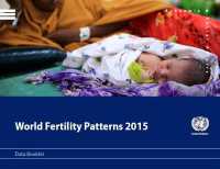 World Fertility Patterns 2015 : Data Booklet