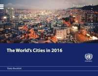 The World's Cities in 2016 (Population Studies)