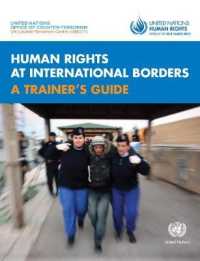 Human Rights at International Borders: a Trainer's Guide (Professional Training Series in Human Rights)